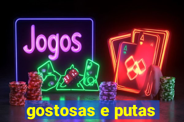 gostosas e putas